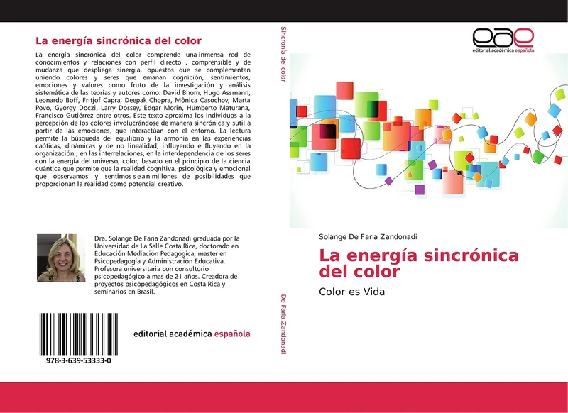 La energía sincrónica del color: Color es Vida