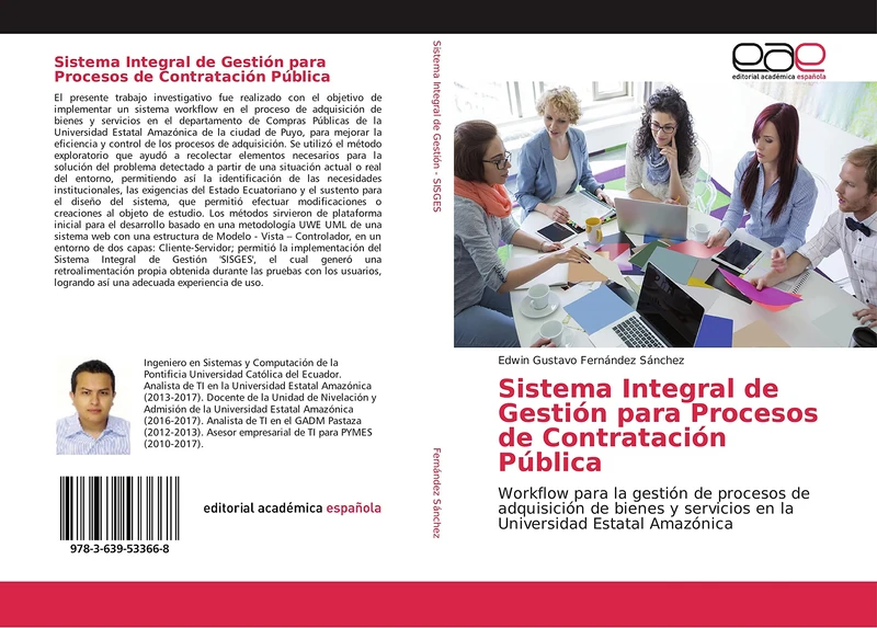Sistema Integral de Gestión para Procesos de Contratación Pública: Workflow para la gestión de procesos de adquisición de bienes y servicios en la Universidad Estatal Amazónica - Image 1