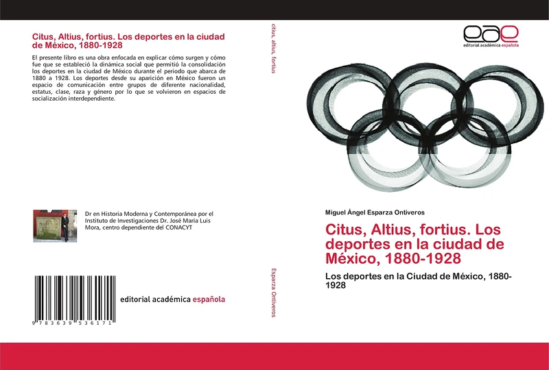Citus, Altius, fortius. Los deportes en la ciudad de México, 1880-1928: Los deportes en la Ciudad de México, 1880-1928 - Image 1