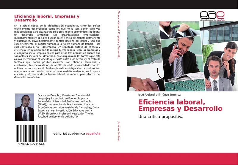 Eficiencia laboral, Empresas y Desarrollo: Una crítica propositiva