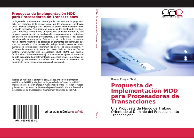 Propuesta de Implementación MDD para Procesadores de Transacciones: Una Propuesta de Marco de Trabajo Orientado al Dominio del Procesamiento Transaccional - Image 1