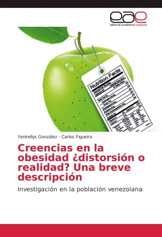 Creencias en la obesidad ¿distorsión o realidad? Una breve descripción: Investigación en la población venezolana - Image 1