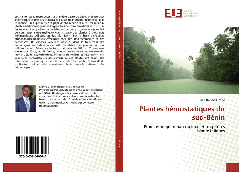 Plantes hémostatiques du sud-Bénin: Étude ethnopharmacologique et propriétés hémostatiques