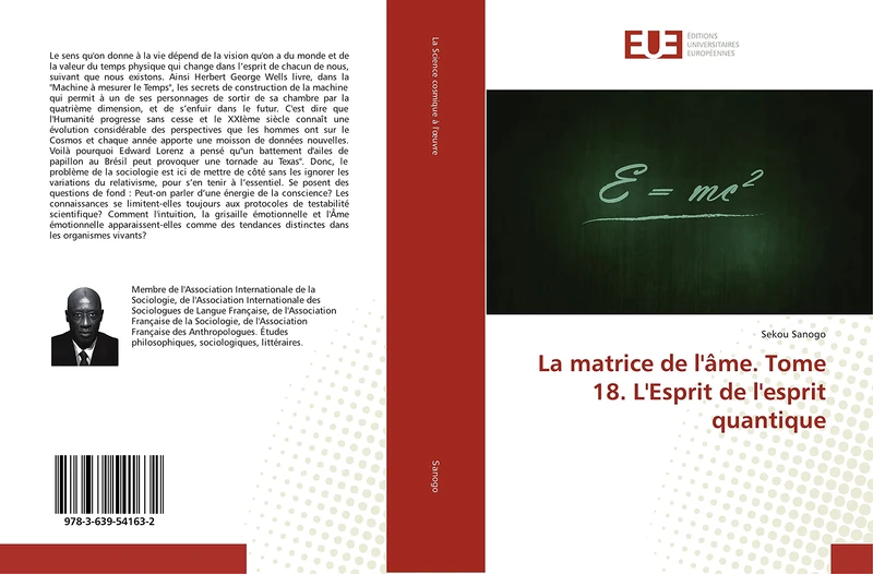 La matrice de l'âme. Tome 18. L'Esprit de l'esprit quantique