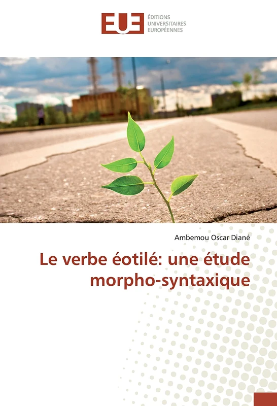 Le verbe éotilé: une étude morpho-syntaxique - Image 1