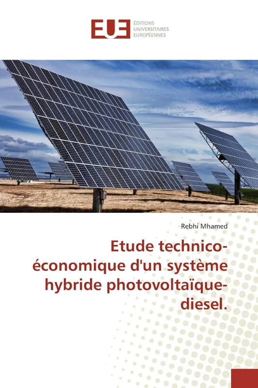 Etude technico- économique d'un système hybride photovoltaïque-diesel.