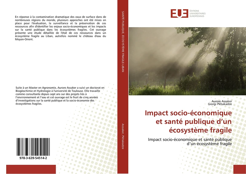 Impact socio-économique et santé publique d’un écosystème fragile: Impact socio-économique et santé publique d’un écosystème fragile