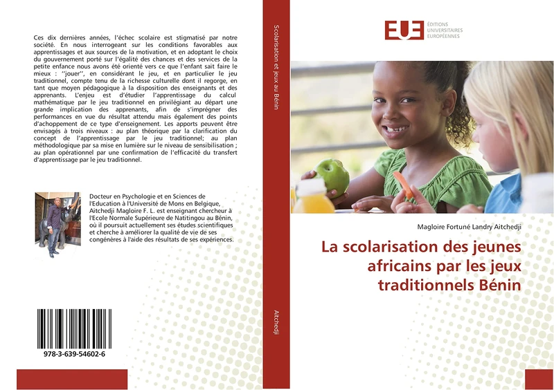 La scolarisation des jeunes africains par les jeux traditionnels Bénin