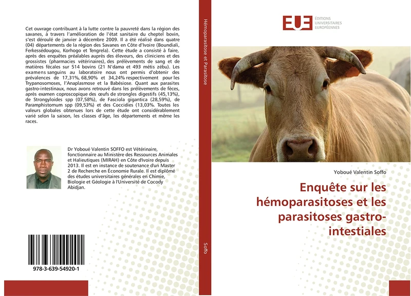 Enquête sur les hémoparasitoses et les parasitoses gastro-intestiales