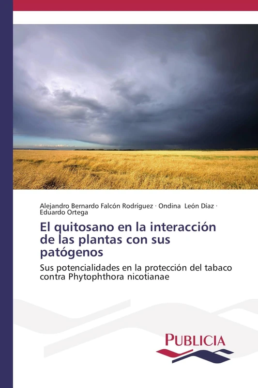 El quitosano en la interacción de las plantas con sus patógenos: Sus potencialidades en la protección del tabaco contra Phytophthora nicotianae