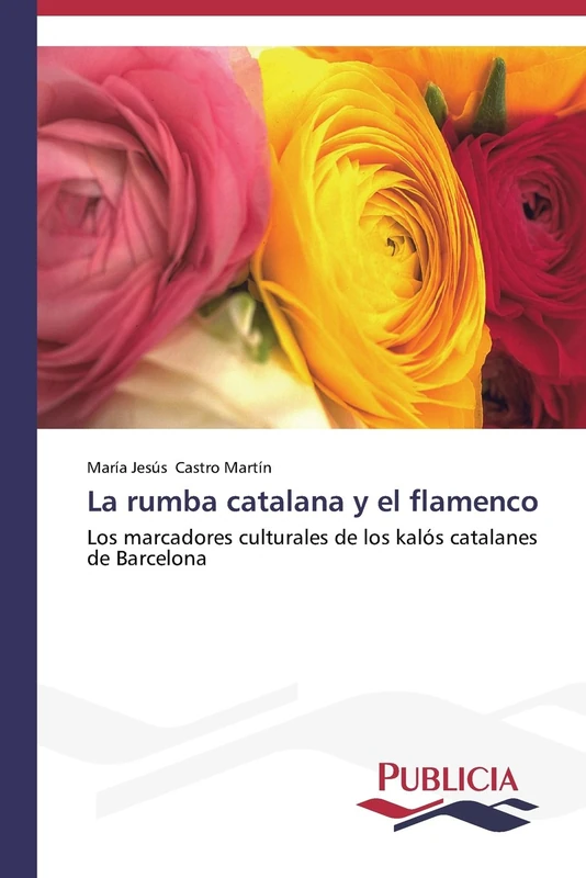 La rumba catalana y el flamenco: Los marcadores culturales de los kalós catalanes de Barcelona - Image 1