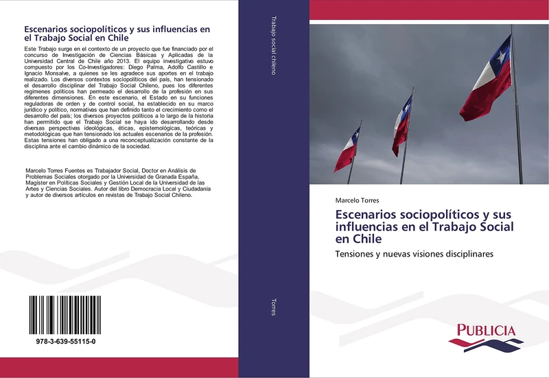 Escenarios sociopolíticos y sus influencias en el Trabajo Social en Chile: Tensiones y nuevas visiones disciplinares