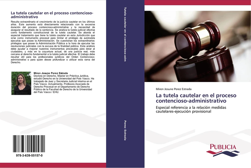 La tutela cautelar en el proceso contencioso-administrativo: Especial referencia a la relación medidas cautelares-ejecución provisional - Image 1
