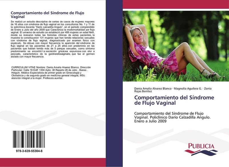 Comportamiento del Síndrome de Flujo Vaginal: Comportamiento del Síndrome de Flujo Vaginal. Policlínico Darío Calzadilla Angulo. Enero a Julio 2009 - Image 1