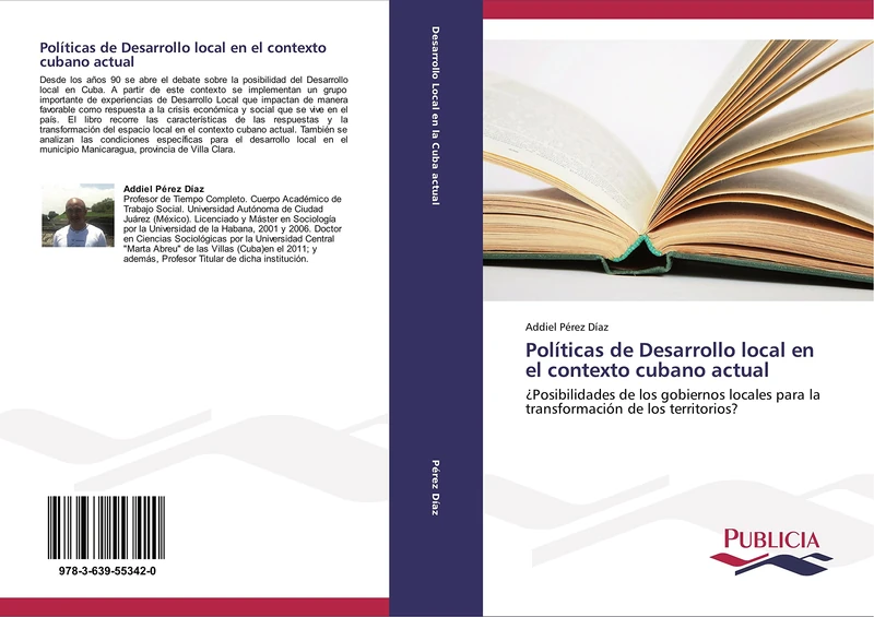 Políticas de Desarrollo local en el contexto cubano actual: ¿Posibilidades de los gobiernos locales para la transformación de los territorios? - Image 1