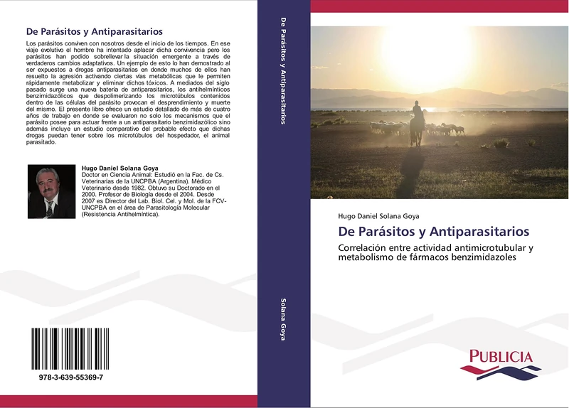 De Parásitos y Antiparasitarios: Correlación entre actividad antimicrotubular y metabolismo de fármacos benzimidazoles