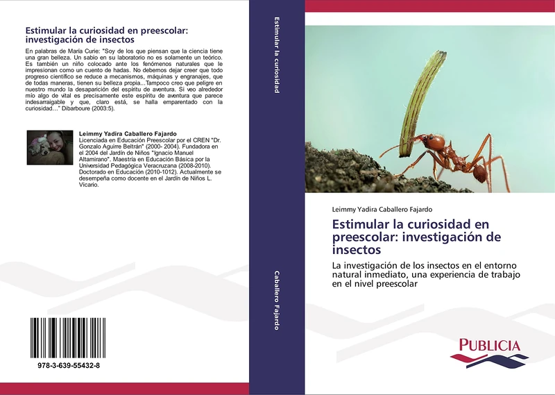 Estimular la curiosidad en preescolar: investigación de insectos: La investigación de los insectos en el entorno natural inmediato, una experiencia de trabajo en el nivel preescolar