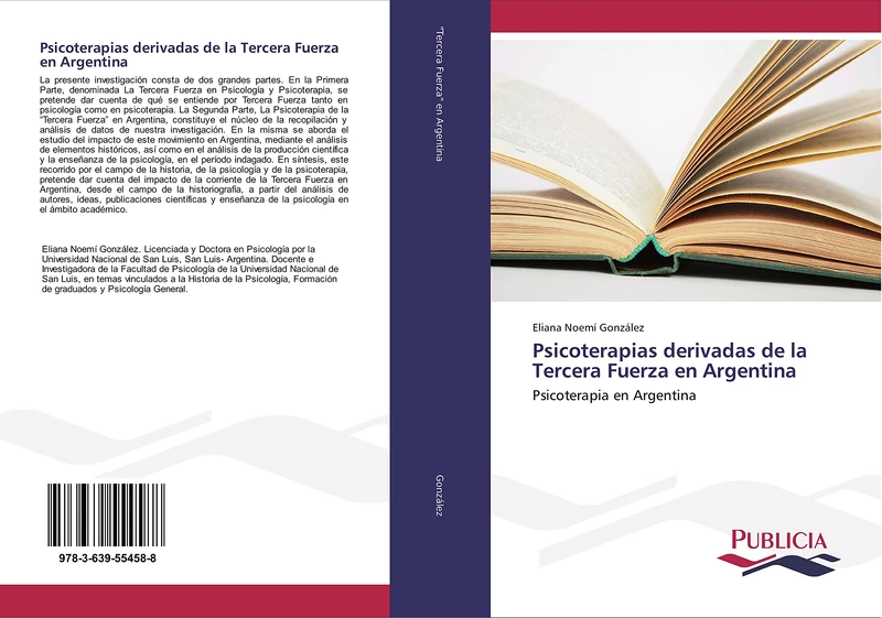 Psicoterapias derivadas de la Tercera Fuerza en Argentina: Psicoterapia en Argentina - Image 1