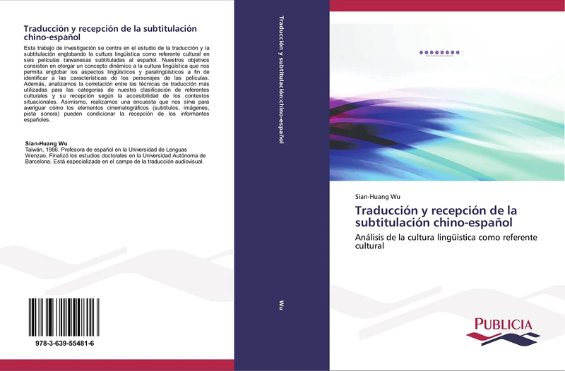 Traducción y recepción de la subtitulación chino-español: Análisis de la cultura lingüística como referente cultural