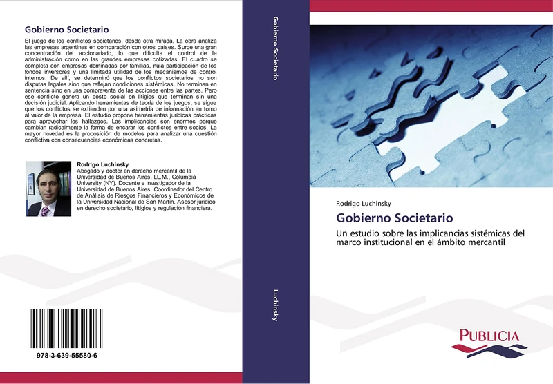 Gobierno Societario: Un estudio sobre las implicancias sistémicas del marco institucional en el ámbito mercantil