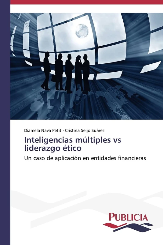 Inteligencias múltiples vs liderazgo ético: Un caso de aplicación en entidades financieras - Image 1