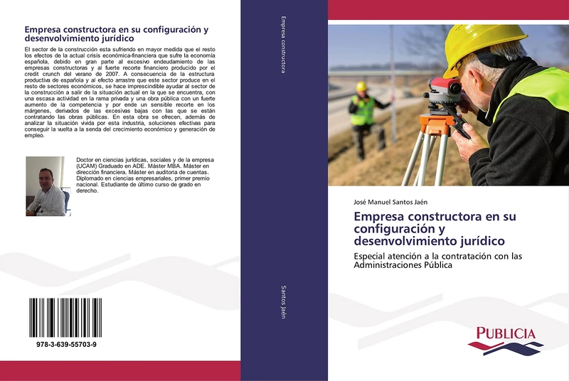 Empresa constructora en su configuración y desenvolvimiento jurídico: Especial atención a la contratación con las Administraciones Pública - Image 1