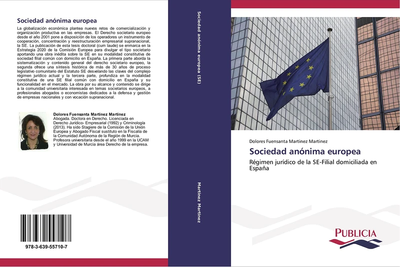 Sociedad anónima europea: Régimen jurídico de la SE-Filial domiciliada en España