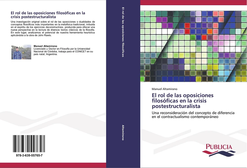El rol de las oposiciones filosóficas en la crisis postestructuralista: Una reconsideración del concepto de diferencia en el contractualismo contemporáneo
