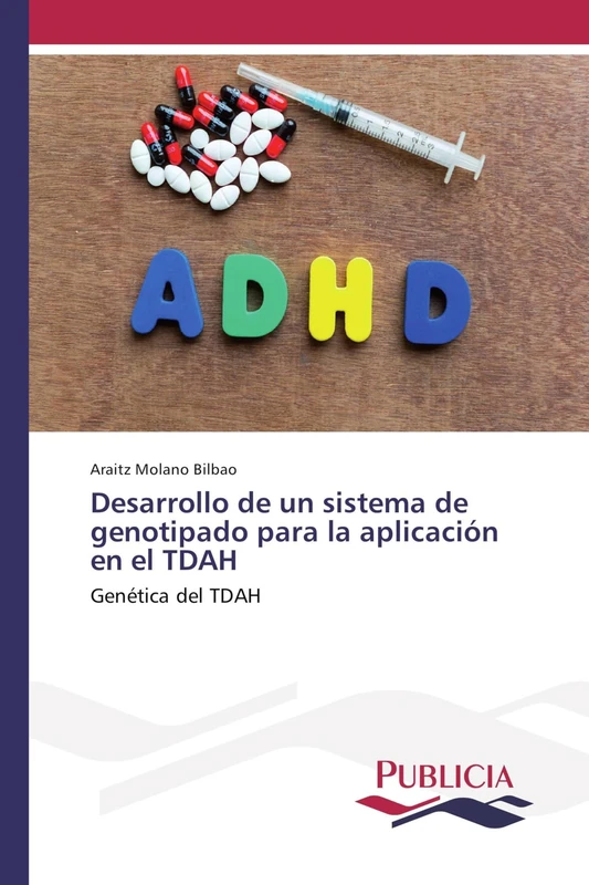 Desarrollo de un sistema de genotipado para la aplicación en el TDAH: Genética del TDAH - Image 1