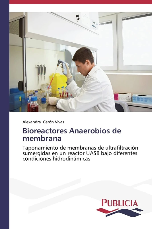 Bioreactores Anaerobios de membrana: Taponamiento de membranas de ultrafiltración sumergidas en un reactor UASB bajo diferentes condiciones hidrodinámicas - Image 1