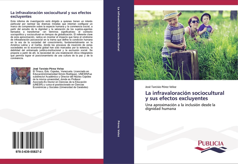 La infravaloración sociocultural y sus efectos excluyentes: Una aproximación a la inclusión desde la dignidad humana - Image 1