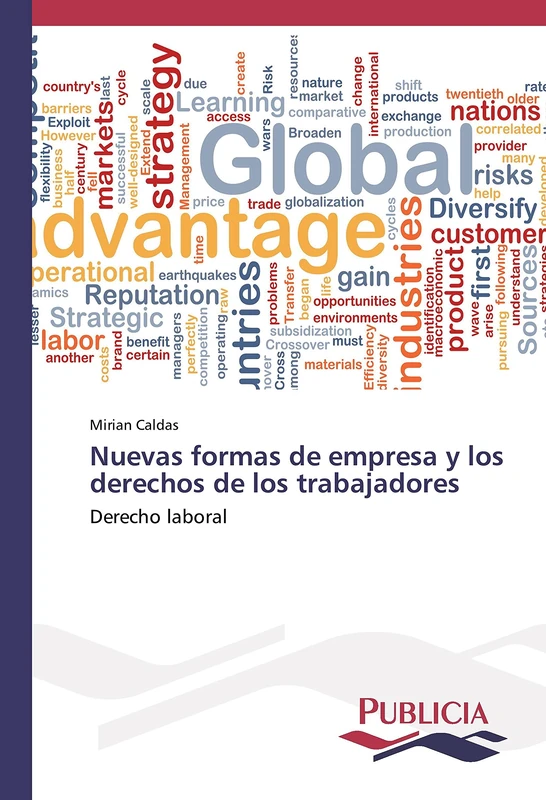Nuevas formas de empresa y los derechos de los trabajadores: Derecho laboral - Image 1