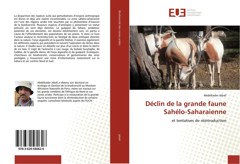 Déclin de la grande faune Sahélo-Saharaienne: et tentatives de réintroduction