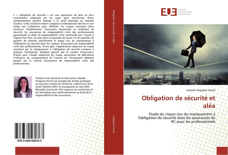 Obligation de sécurité et aléa: Etude du risque issu du manquement à l'obligation de sécurité dans les assurances de RC pour les professionnels - Image 1