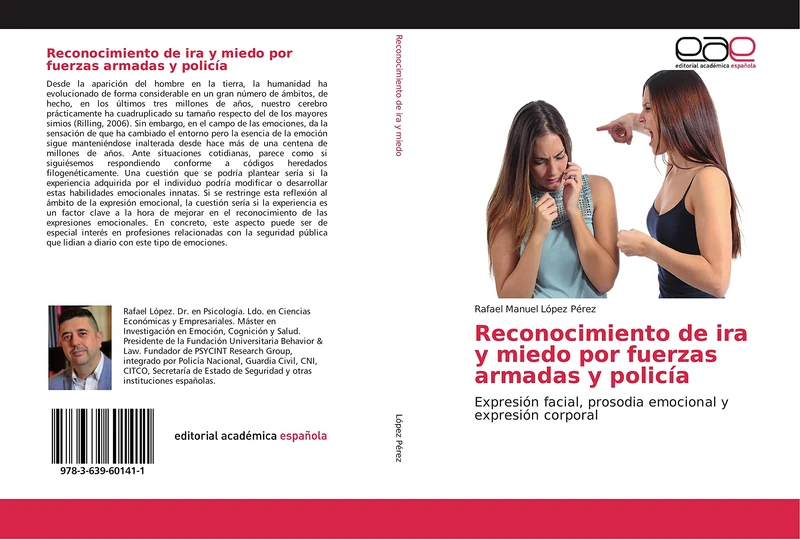 Reconocimiento de ira y miedo por fuerzas armadas y policía: Expresión facial, prosodia emocional y expresión corporal - Image 1