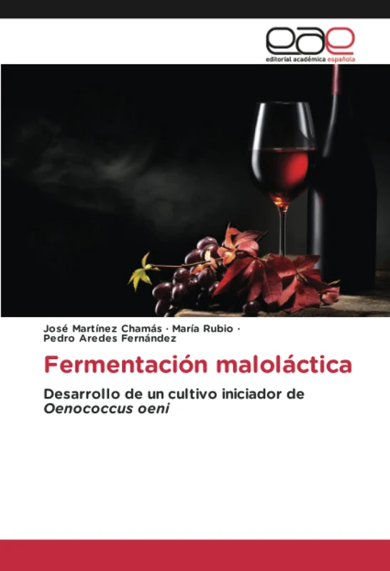 Fermentación maloláctica: Desarrollo de un cultivo iniciador de Oenococcus oeni