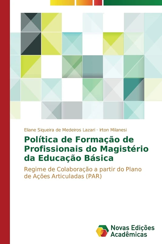 Política de Formação de Profissionais do Magistério da Educação Básica: Regime de Colaboração a partir do Plano de Ações Articuladas (PAR) - Image 1
