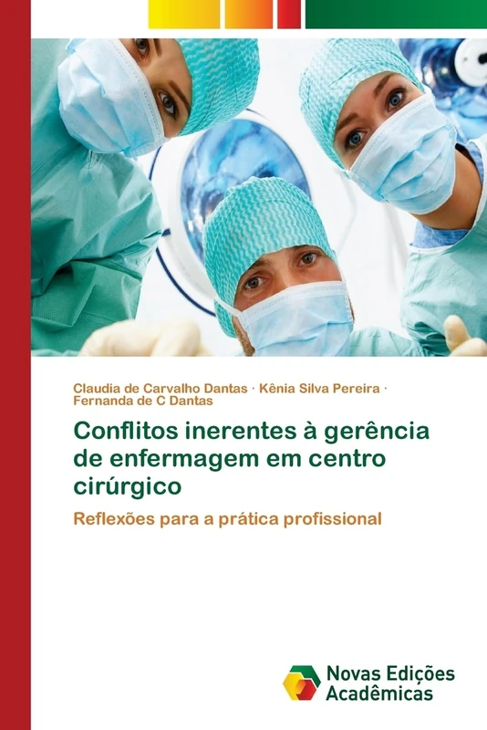 Conflitos inerentes à gerência de enfermagem em centro cirúrgico: Reflexões para a prática profissional - Image 1