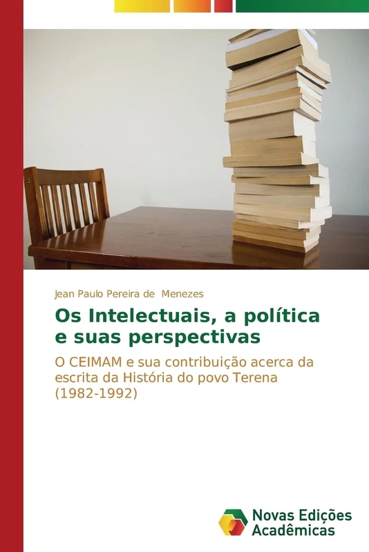 Os Intelectuais, a política e suas perspectivas: O CEIMAM e sua contribuição acerca da escrita da História do povo Terena (1982-1992) - Image 1