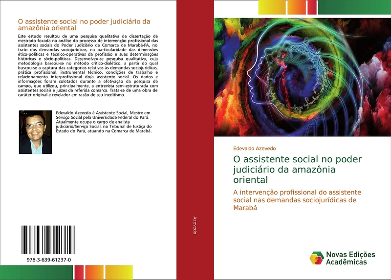 O assistente social no poder judiciário da amazônia oriental: A intervenção profissional do assistente social nas demandas sociojurídicas de Marabá