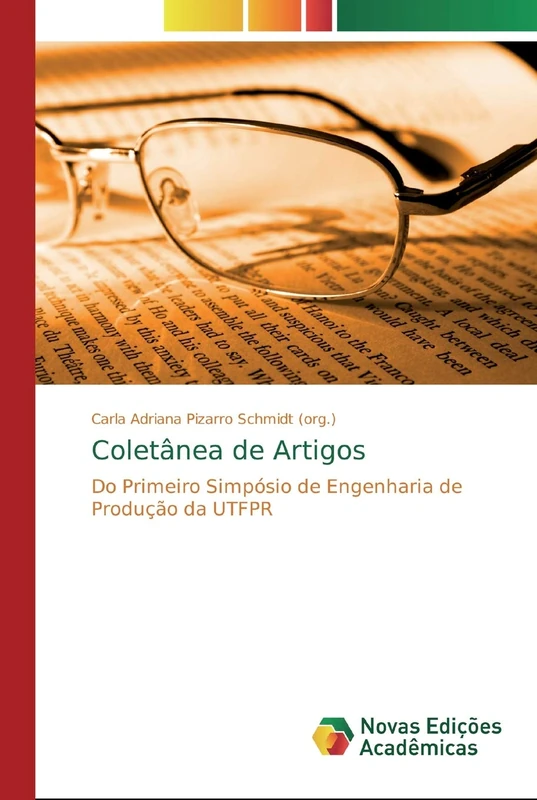 Coletânea de Artigos: Do Primeiro Simpósio de Engenharia de Produção da UTFPR - Image 1