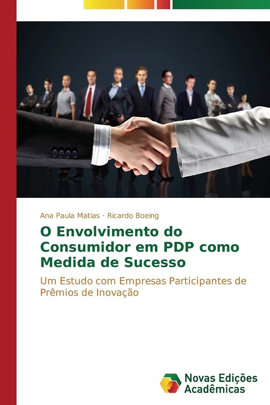O envolvimento do consumidor em PDP como medida de sucesso: Um estudo com empresas participantes de prêmios de inovação - Image 1