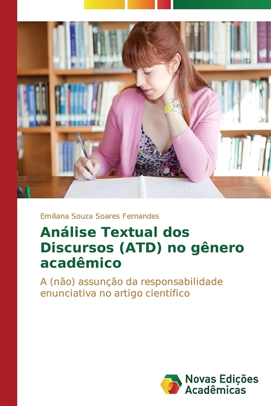 Análise Textual dos Discursos (ATD) no gênero acadêmico: A (não) assunção da responsabilidade enunciativa no artigo científico - Image 1