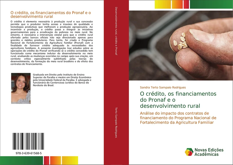 O crédito, os financiamentos do Pronaf e o desenvolvimento rural: Análise do impacto dos contratos de financiamento do Programa Nacional de Fortalecimento da Agricultura Familiar - Image 1