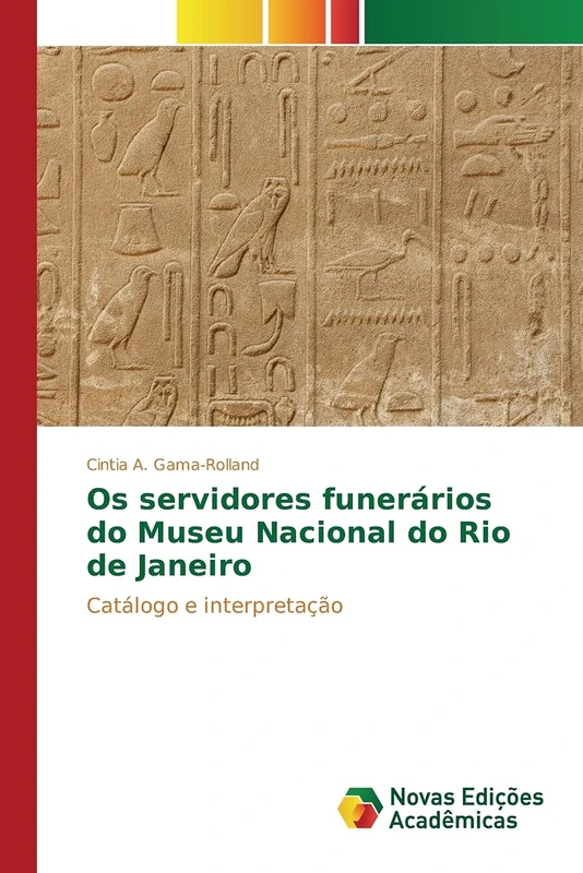 Os servidores funerários do Museu Nacional do Rio de Janeiro: Catálogo e interpretação - Image 1