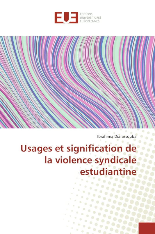 Usages et signification de la violence syndicale estudiantine - Image 1