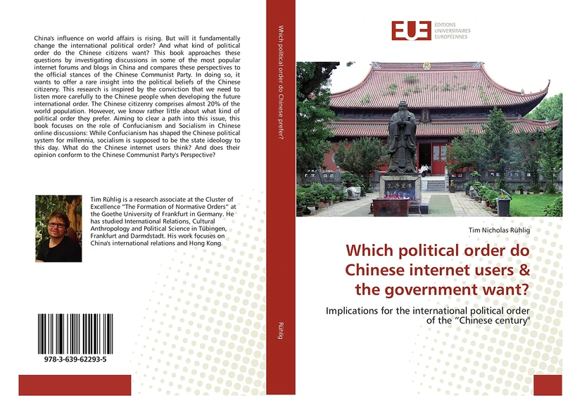 Which political order do Chinese internet users & the government want?: Implications for the international political order of the “Chinese century"