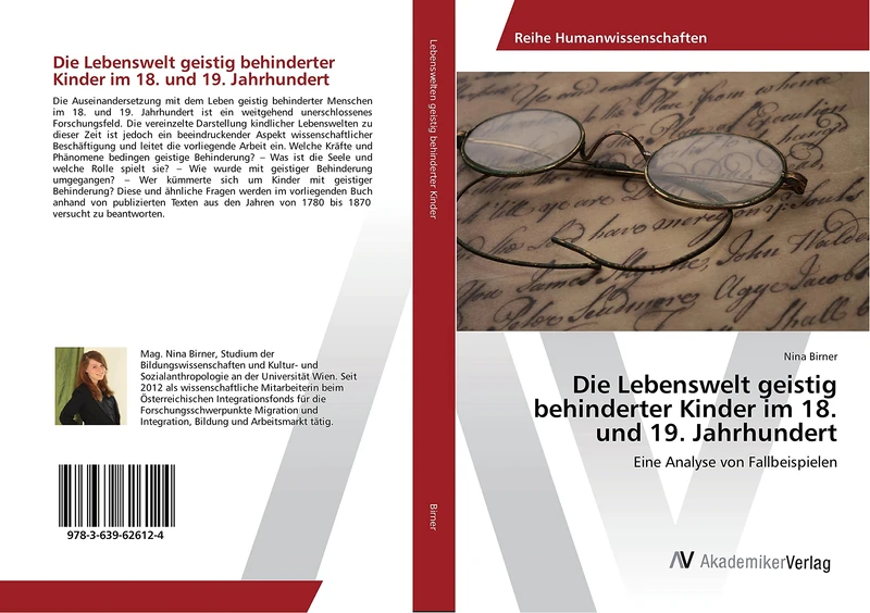 Die Lebenswelt geistig behinderter Kinder im 18. und 19. Jahrhundert: Eine Analyse von Fallbeispielen