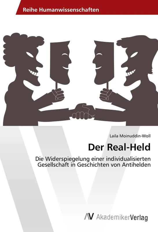 Der Real-Held: Die Widerspiegelung einer individualisierten Gesellschaft in Geschichten von Antihelden - Image 1