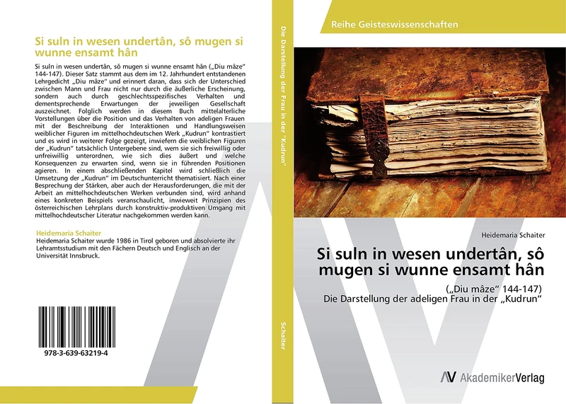 Si suln in wesen undertân, sô mugen si wunne ensamt hân: („Diu mâze“ 144-147) Die Darstellung der adeligen Frau in der „Kudrun“ - Image 1
